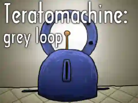 Spill Teratomachine: grey loop online