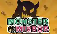 Spill Monster Mirror online