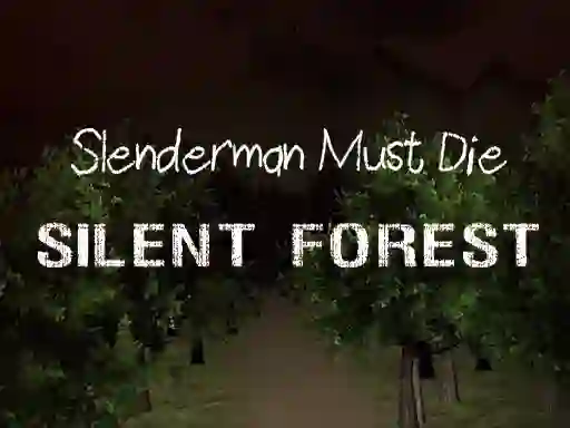 Spill Slenderman Must Die: Silent Forest online