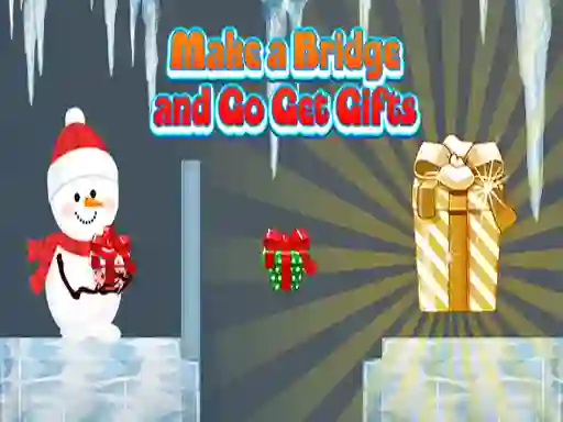 Spill Make a Bridge and Go Get Gifts online