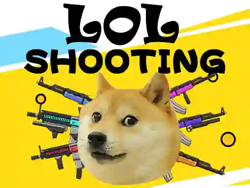 Spill Lol Shooting online