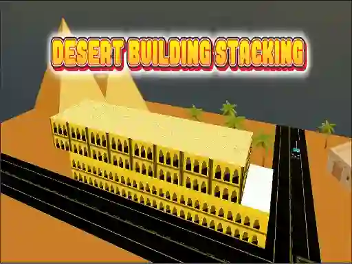 Spill Desert Building Stacking online