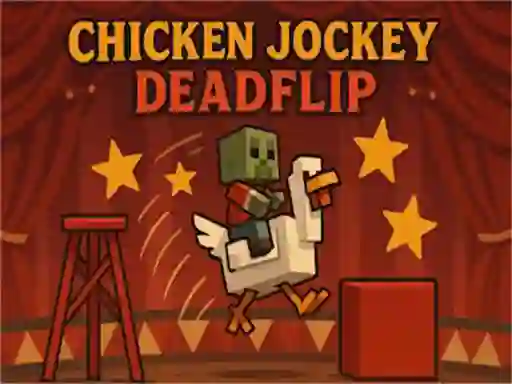 Spill Chicken Jockey Deadflip online