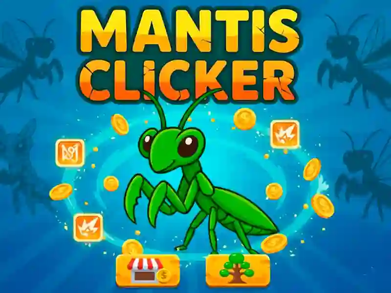 Spill Mantis Clicker online