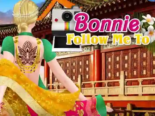 Spill Bonnie Follow Me To online