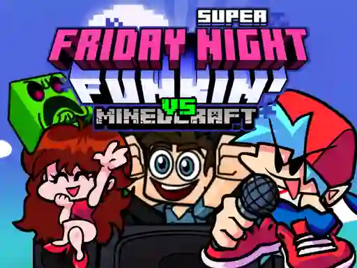 Spill Super Friday Night Funkin Vs Minecraft online
