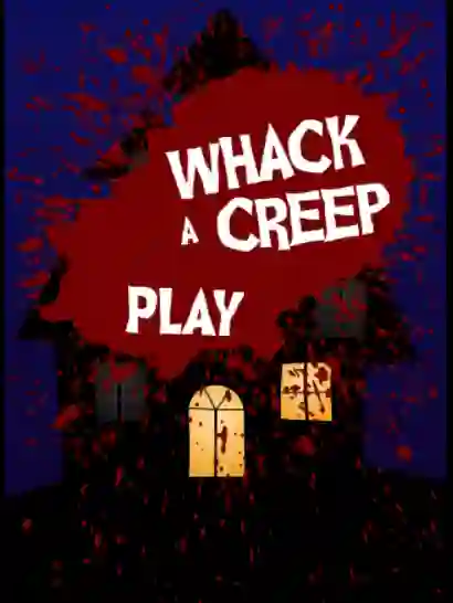 Spill Whack a Creep online