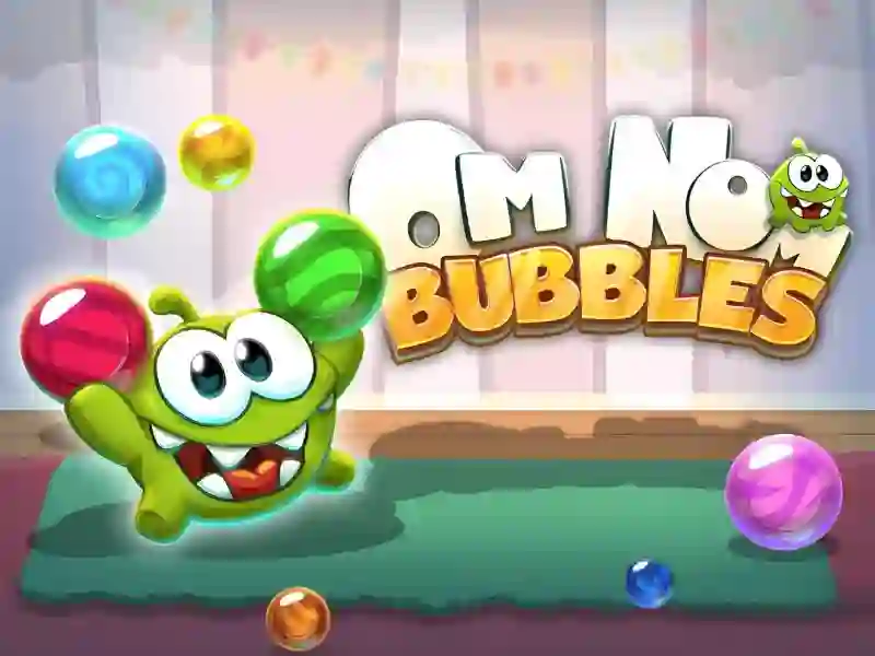 Spill Om Nom Bubbles online