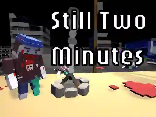 Spill Still Two Minutes online