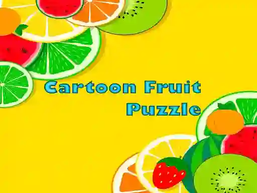 Spill Cartoon Fruit Puzzle online