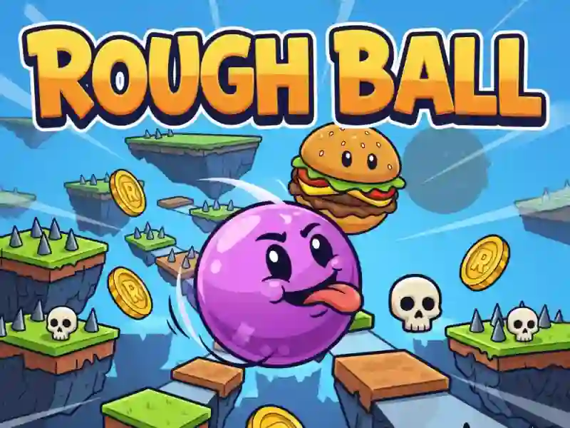Spill Rough Ball! online