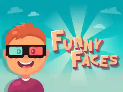Spill Funny Faces online