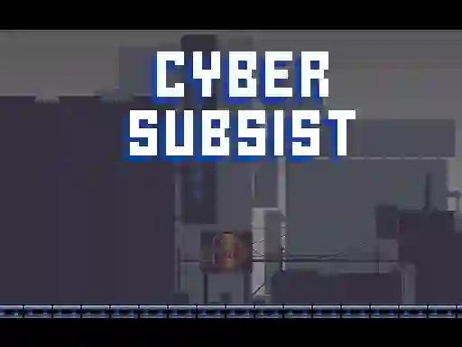 Spill Cyber Subsist online