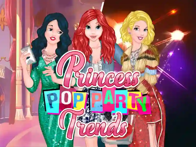 Spill Princess Pop Party Trends online