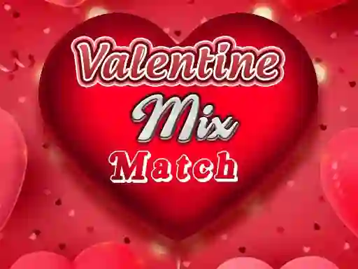 Spill Valentine Mix Match online