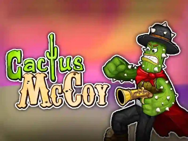 Spill Cactus McCoy online