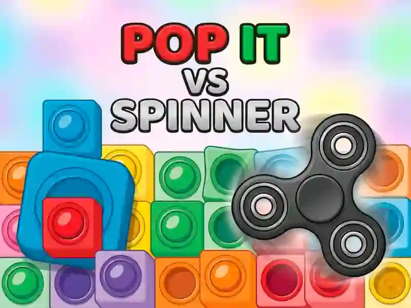 Spill Pop It vs Spinner online