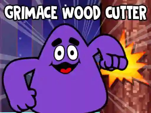 Spill Grimace Wood Cutter online