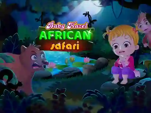 Spill Baby Hazel: African safari online