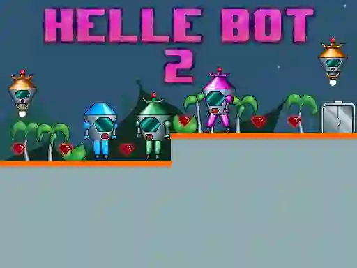 Spill Helle Bot 2 online