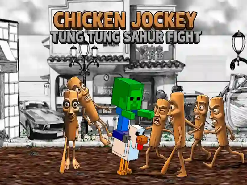 Spill Chicken Jockey Tung Tung Sahur Fight online