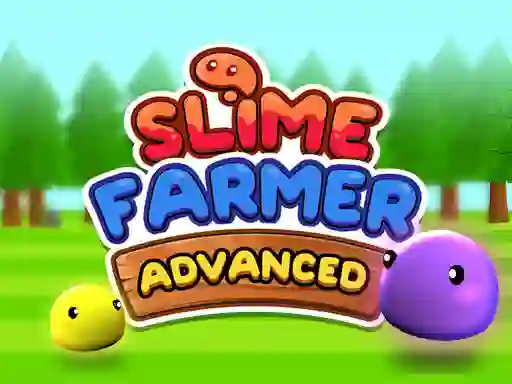 Spill Slime Farmer Advanced online