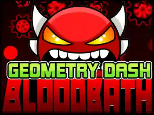 Spill Geometry Dash Bloodbath online