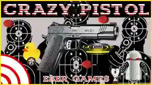 Spill Crazy Pistol online