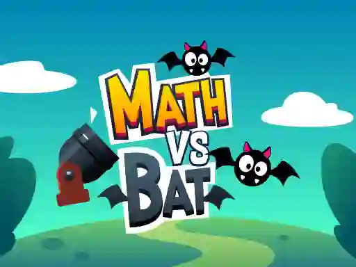 Spill Math vs Bat online