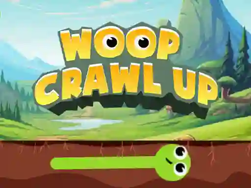 Spill Woop Crawl Up online
