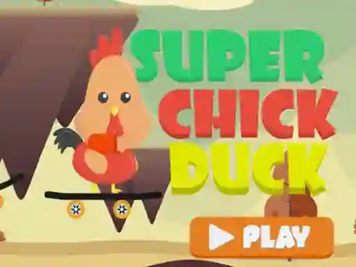 Spill Super Chick Duck online