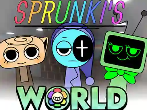 Spill Sprunkis WORLD All MOD online