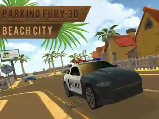 Spill Parking Fury 3d: Beach City online
