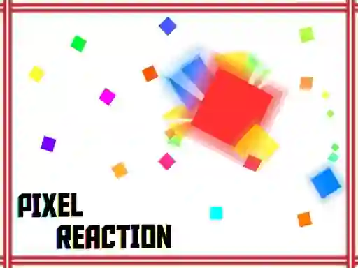 Spill Pixel reaction online