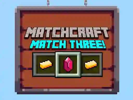 Spill Matchcraft Match Three online