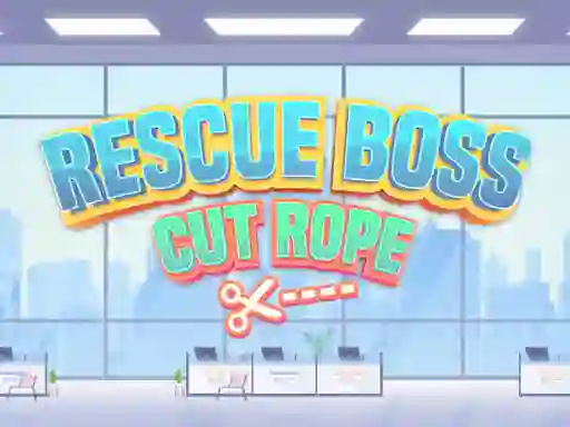Spill Rescue Boss Cut Rope online