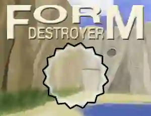 Spill Form Destroyer online