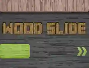 Spill Wood Slide online