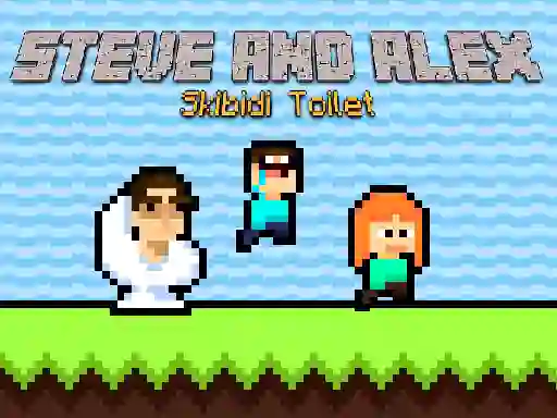 Spill Steve and Alex Skibidi Toilet online