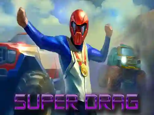 Spill Super Drag online