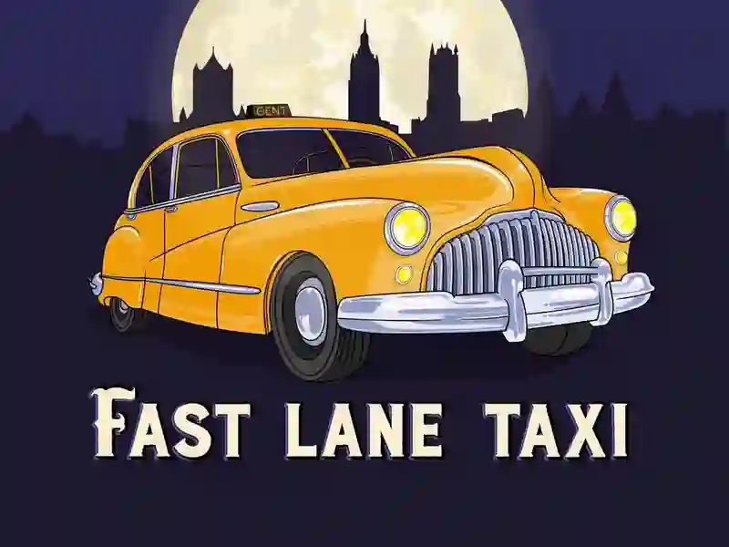 Spill Fast Lane Taxi online