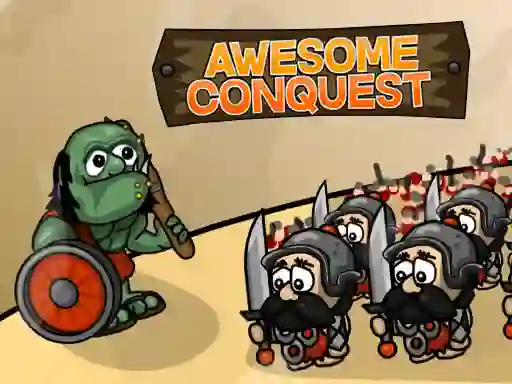 Spill Awesome conquest online