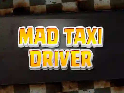 Spill Mad Taxi Driver online