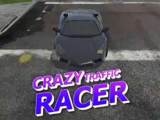 Spill Crazy Traffic Racer online