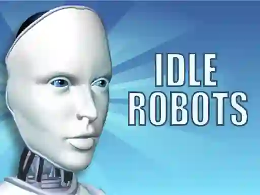 Spill Idle Robots online
