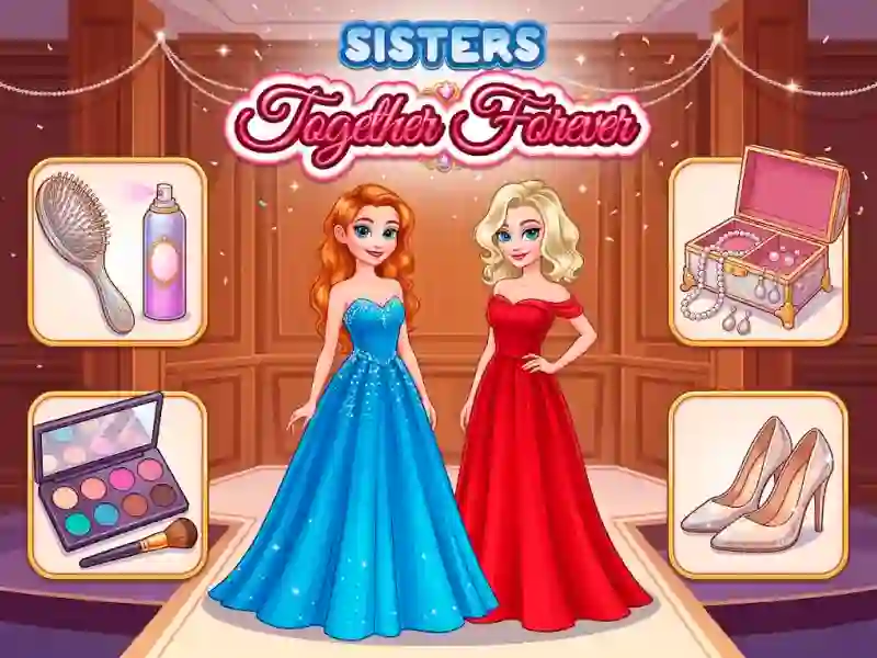 Spill Sisters Together Forever online