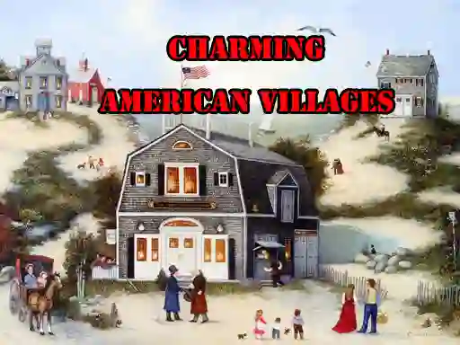 Spill Charming American Villages online