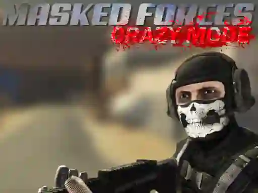 Spill Masked Forces Crazy Mode online