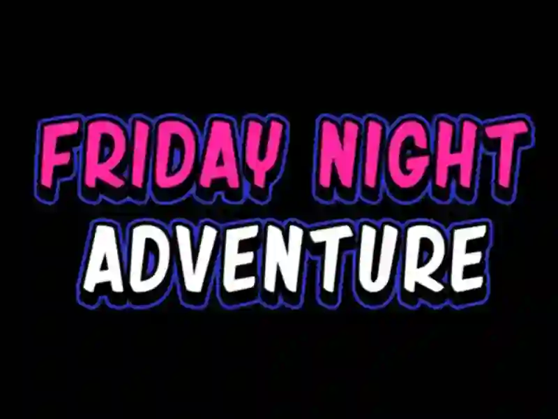 Spill Friday adventure night online