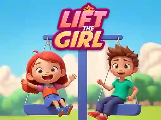Spill Lift The Girl online